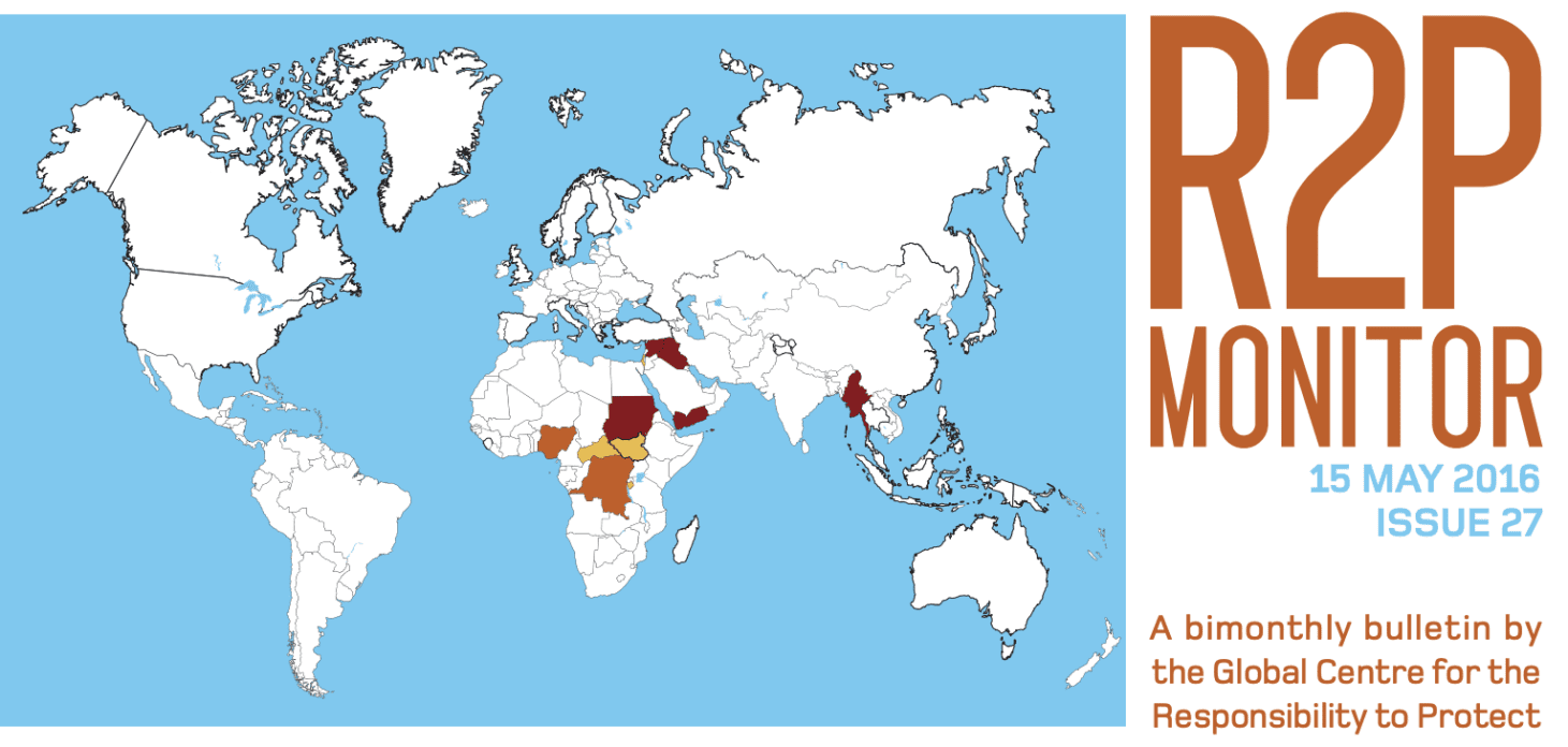 R2P Monitor, Issue 27, 15 May 2016