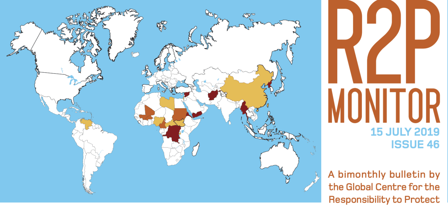 R2P Monitor, Issue 46, 15 July 2019