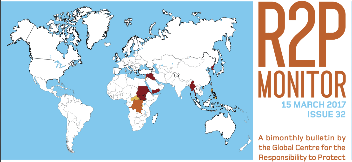 R2P Monitor, Issue 32, 15 March 2017