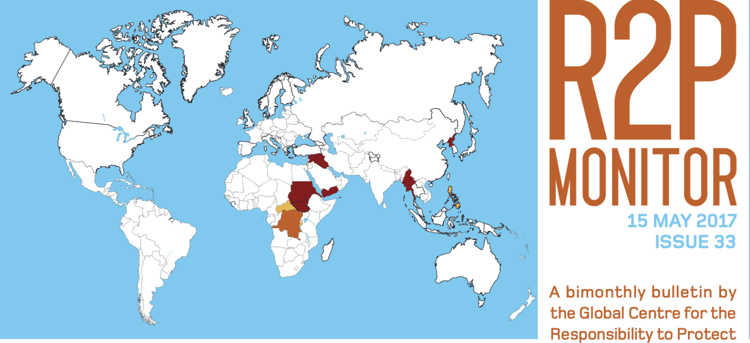 R2P Monitor, Issue 33, 15 May 2017