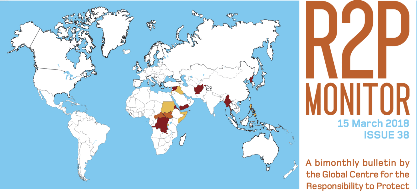 R2P Monitor, Issue 38, 15 March 2018