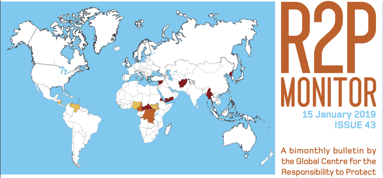 R2P Monitor, Issue 43, 15 January 2019