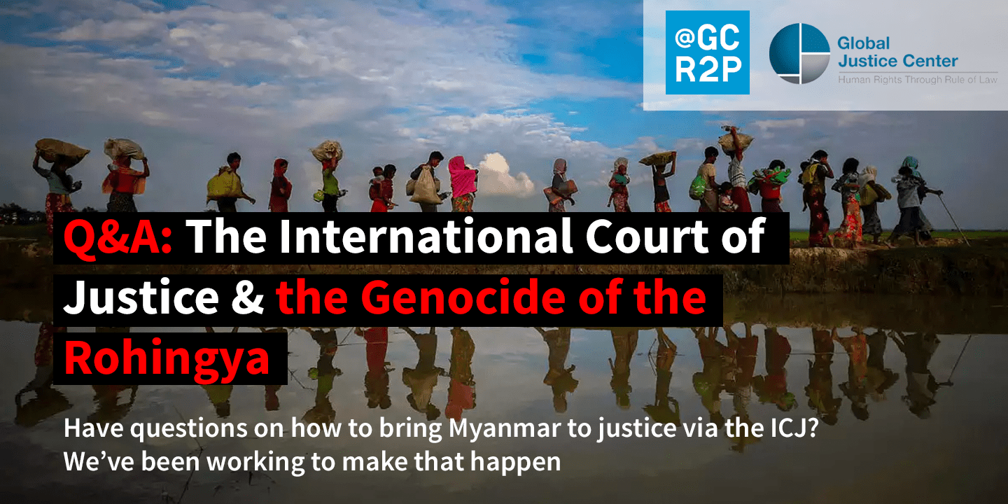 Q&A: The International Court of Justice & the Genocide of the Rohingya