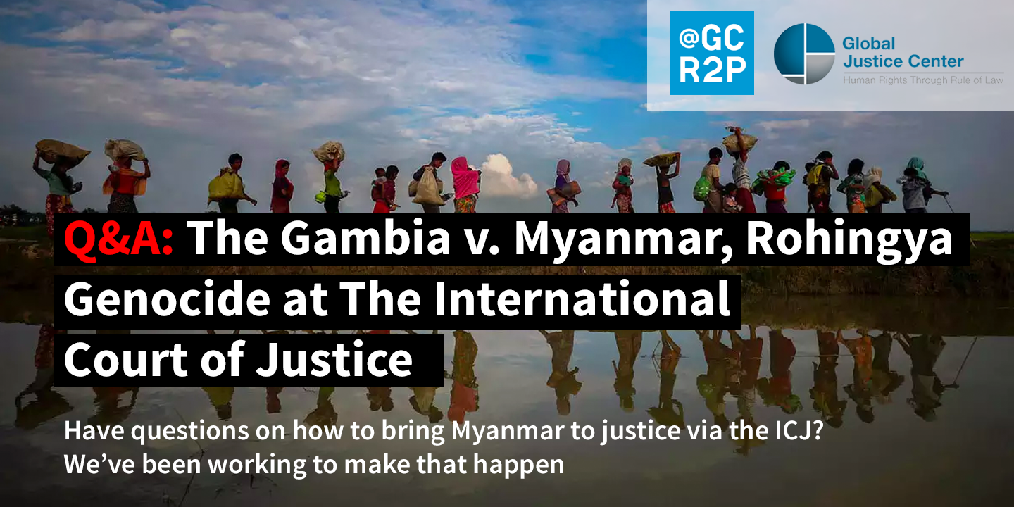 Q&A: The Gambia v. Myanmar, Rohingya Genocide at The International Court of Justice, May 2020 Factsheet