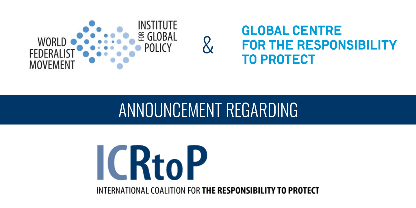 Joint Statement: Interim Transfer of the International Coalition for the Responsibility to Protect to the Global Centre for the Responsibility to Protect
