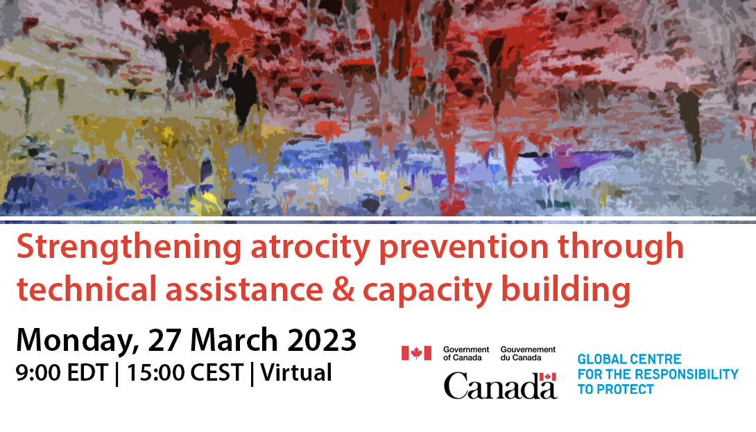 Strengthening atrocity prevention through technical assistance and capacity building